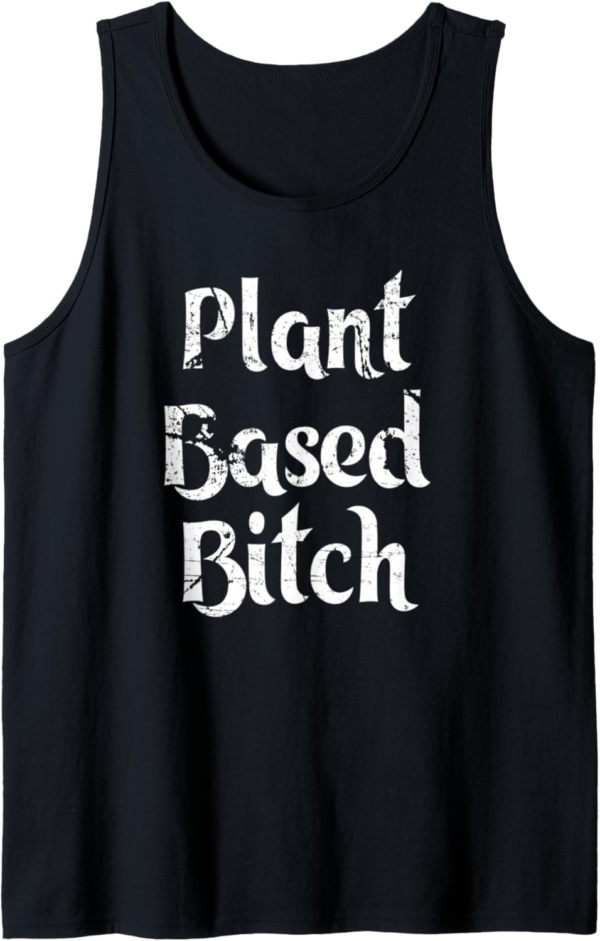 Cute Vegan Quote for Women Vegetarian Gift Plant Based Bitch... - Image 2